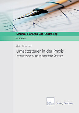 E-Book (pdf) Umsatzsteuer in der Praxis - Download PDF von Dirk J Lamprecht