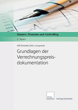 E-Book (pdf) Grundlagen der Verrechnungspreisdokumentation von Cliff Einenkel, Dirk J Lamprecht