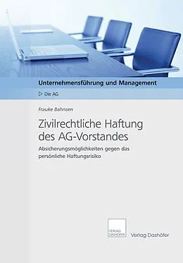 E-Book (pdf) Zivilrechtliche Haftung des AG-Vorstandes von Frauke Bahnsen