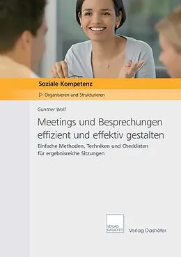 E-Book (pdf) Meetings und Besprechungen effizient und effektiv gestalten von Wolf Gunther