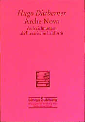 Paperback Arche nova von Hugo Dittberner