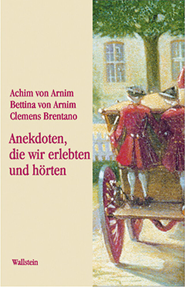 »Anekdoten, die wir erlebten und hörten«