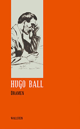 Fester Einband Dramen von Hugo Ball