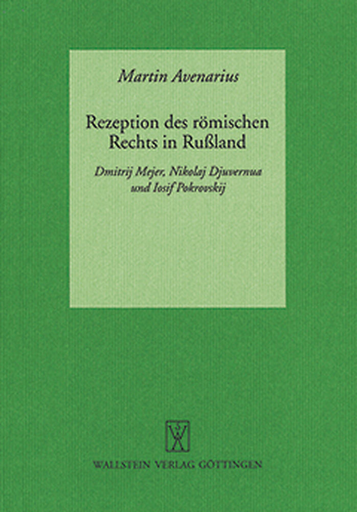 Rezeption des römischen Rechts in Rußland