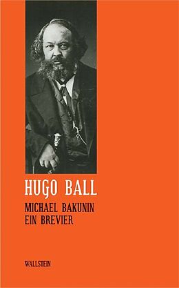Leinen-Einband Michael Bakunin von Hugo Ball