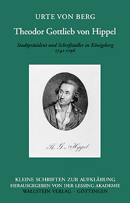 Paperback Theodor Gottlieb von Hippel von Urte von Berg