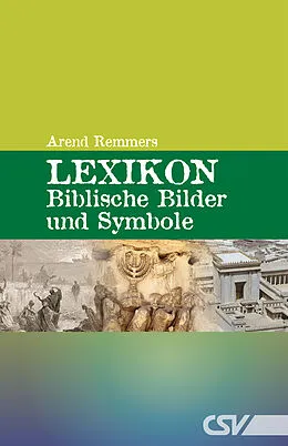 E-Book (epub) Lexikon - Biblische Bilder und Symbole von Arend Remmers