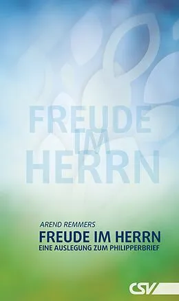 E-Book (epub) Freude im Herrn von Arend Remmers