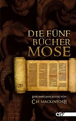 E-Book (epub) Die fünf Bücher Mose von C. H. Mackintosh