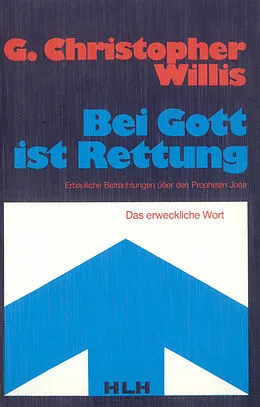 E-Book (epub) Jona - Bei Gott ist Rettung von G. Christopher Willis