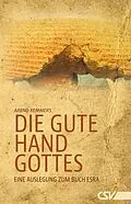 E-Book (epub) Die gute Hand Gottes von Arend Remmers