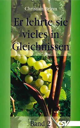E-Book (epub) Er lehrte sie vieles in Gleichnissen von Christian Briem