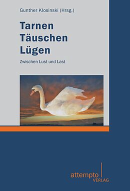 E-Book (pdf) Tarnen - Täuschen - Lügen von Gunther Klosinski