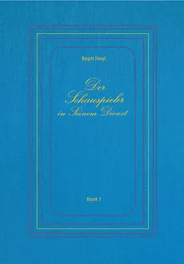E-Book (epub) Der Schauspieler in Seinem Dienst - Band I von Birgitt Heigl
