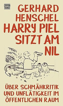 Paperback Harry Piel sitzt am Nil von Gerhard Henschel