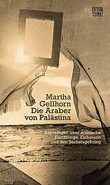 Paperback Die Araber von Palästina von Martha Gellhorn