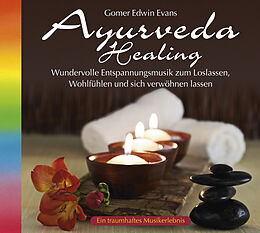 Gomer Edwin Evans CD Ayurveda Healing