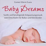 Audio CD (CD/SACD) Baby Dreams von Gomer Edwin Evans