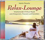 Martin Floracks CD Relax-lounge