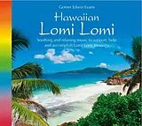 Gomer Edwin Evans CD Lomi Lomi