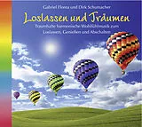 Gabriel/Schumacher,Dirk Florea CD Loslassen Und Träumen