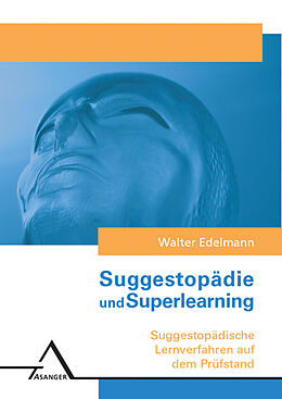 Kartonierter Einband Suggestopädie /Superlearning von Walter Edelmann