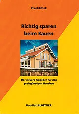 Paperback Richtig sparen beim Bauen von Frank Littek