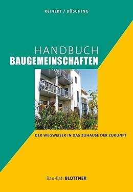 Kartonierter Einband Handbuch Baugemeinschaften von Steffen Keinert, Andreas Büsching
