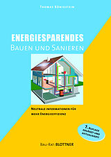 Fester Einband Energiesparendes Bauen und Sanieren von Thomas Königstein