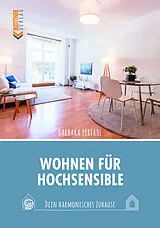Fester Einband Wohnen für Hochsensible von Barbara Perfahl