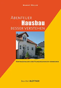 E-Book (pdf) Abenteuer Hausbau besser verstehen von Margot Weller