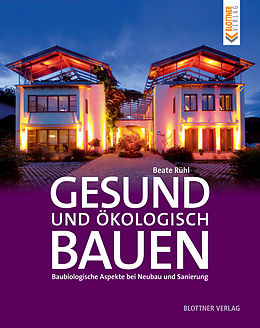E-Book (pdf) Gesund und ökologisch Bauen von Beate Rühl