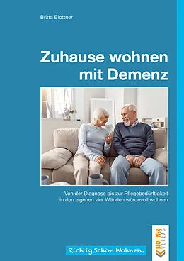 E-Book (pdf) Zuhause wohnen mit Demenz von Britta Blottner