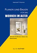 E-Book (pdf) Planen und Bauen für das Wohnen im Alter von Joachim F. Giessler