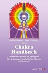Kartonierter Einband Das Chakra-Handbuch von Shalila Sharamon, Bodo J Baginski