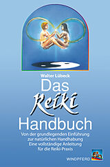 Kartonierter Einband Das Reiki-Handbuch von Walter Lübeck