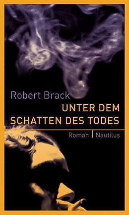 Paperback Unter dem Schatten des Todes von Robert Brack