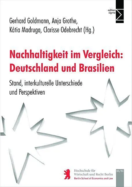 Nachhaltigkeit im Vergleich: Deutschland und Brasilien