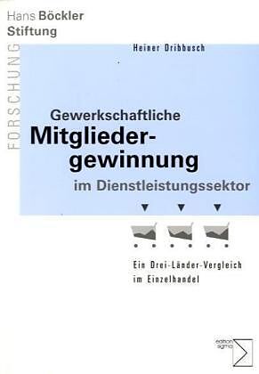 Gewerkschaftliche Mitgliedergewinnung im Dienstleistungssektor