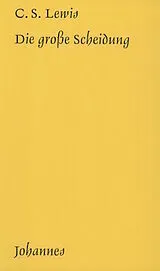 Kartonierter Einband Die große Scheidung von Clive S. Lewis