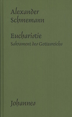 Fester Einband Eucharistie von Alexander Schmemann