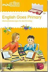 Geheftet miniLÜK. English Goes Primary 1 von Kirstin Jebautzke, Ute Klein