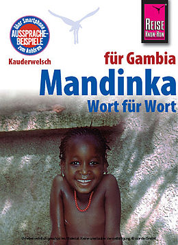 Broschiert Mandinka für Gambia, Wort für Wort. Kauderwelsch von Karin Knick