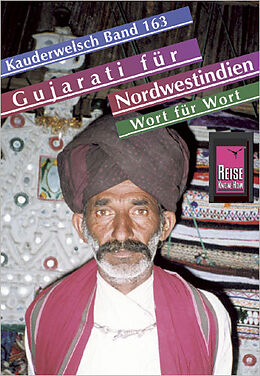 Kartonierter Einband Reise Know-How Sprachführer Gujarati für Nordwestindien und Mumbai - Wort für Wort von Daniel Krasa