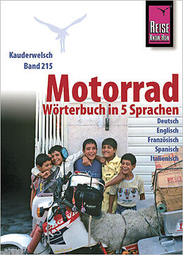 Paperback Reise Know-How Motorrad-Wörterbuch in 5 Sprachen - Deutsch, Englisch, Französisch, Spanisch, Italienisch - von Marc Roger Reichel, Marc R Reichel