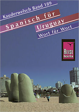 Paperback Spanisch für Uruguay - Wort für Wort von Julius Pahlke, Sonja Schulmeister, Sabine Haag