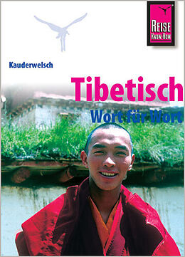 Kartonierter Einband Reise Know-How Sprachführer Tibetisch - Wort für Wort von Florian Reissinger