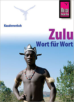 Kartonierter Einband Reise Know-How Sprachführer Zulu - Wort für Wort von Irène Roussat