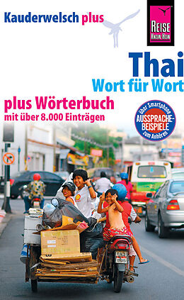 Kartonierter Einband Reise Know-How Sprachführer Thai - Wort für Wort plus Wörterbuch von Martin Lutterjohann