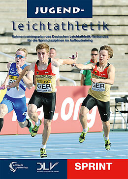 Fester Einband Jugendleichtathletik Sprint von Wolfgang Killing, Wolf-Dietrich Heß, Valerij Bauer